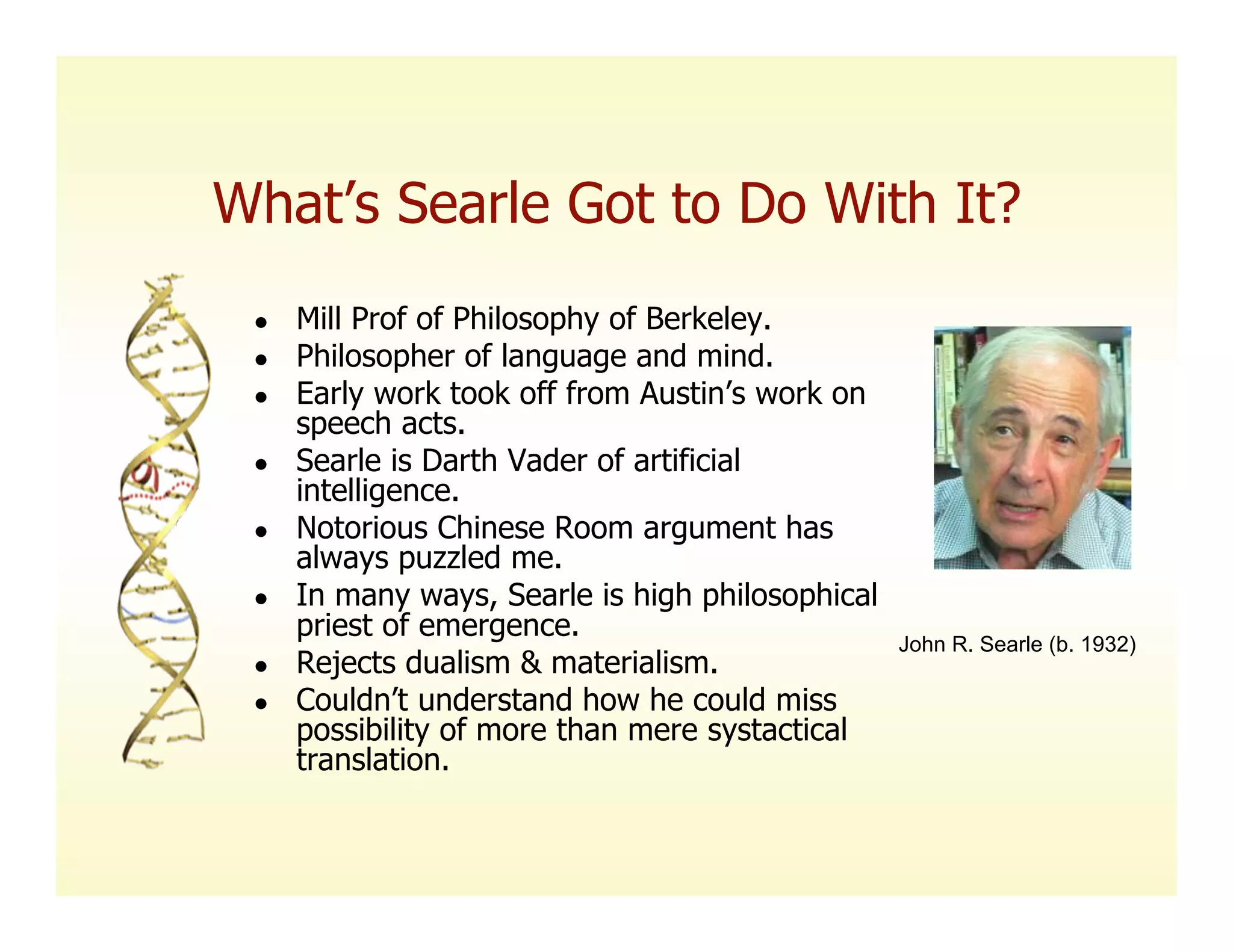 Searle, Intentionality, and the Future of Classifier Systems