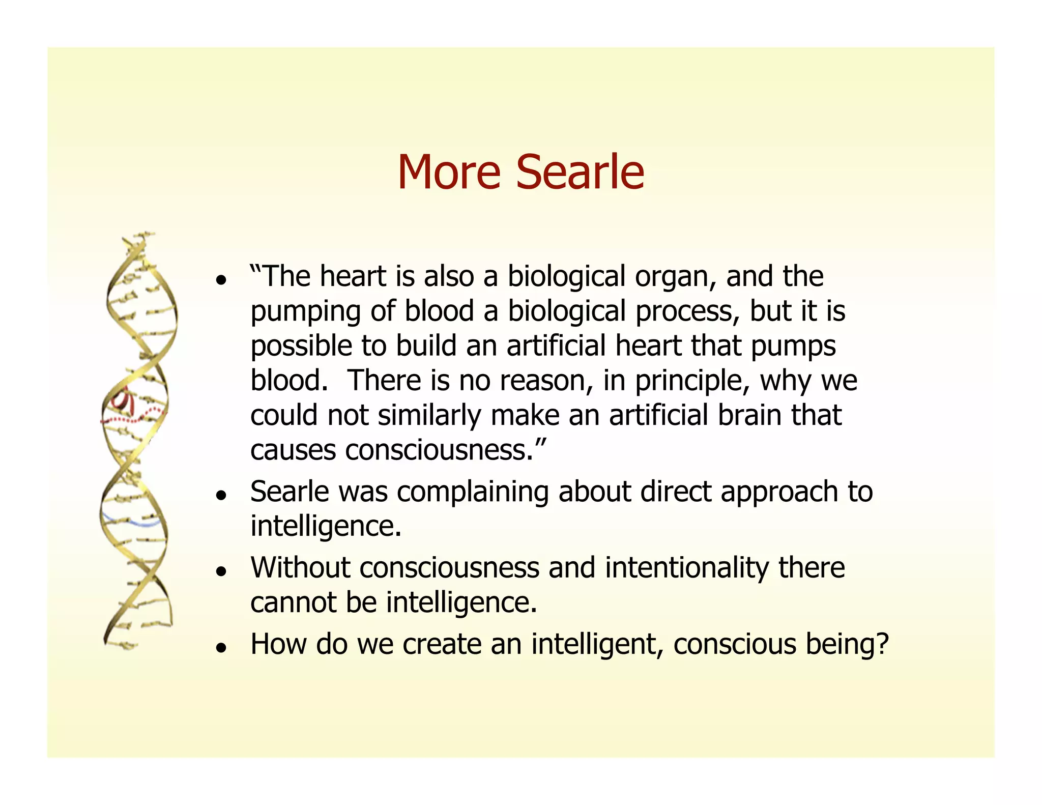 Searle, Intentionality, and the Future of Classifier Systems