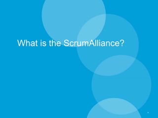 What is the ScrumAlliance?
4
 