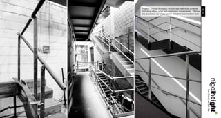 Project / Design Architect; 60,000 sqft new-build scheme




                                                                3 / 23
including office, retail and residential components. Offices
are accessed via a four storey atria and feature steel stair.




                                                                         nigelheight..
                                                                         . bsc (hons) aa dipl riba
 