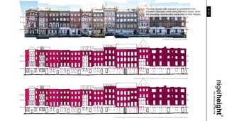 The new facade was required to complement the




                                                                                                                                9 / 23
                                                     prevalent Georgian order along Bentinck Street, while
                                                     still providing commercially viable floor to floor heights.




                                                                                                    FIRST FLOOR STREET DATUM




                                                                                  Photographic Montage of existing condition




                                                                                              THIRD FLOOR STREET DATUM



                                                                                            SECOND FLOOR STREET DATUM




                                                                                              FIRST FLOOR STREET DATUM




                                 Redefine frontage to match property rythym, maximise natural light with full height openings




                                                                                                                                         nigelheight..
                                                                                                                                         . bsc (hons) aa dipl riba
                                                                                              THIRD FLOOR STREET DATUM



                                                                                            SECOND FLOOR STREET DATUM




                                                                                              FIRST FLOOR STREET DATUM




Composite Frontage maximising natural light to working spaces, maintaining Georgian Proportions to interior secondary spaces
 