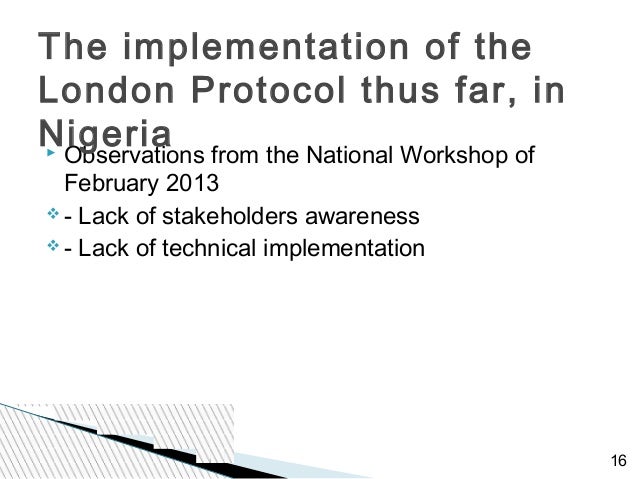 Nigeria and the implementation of the London Convention and the Londo…