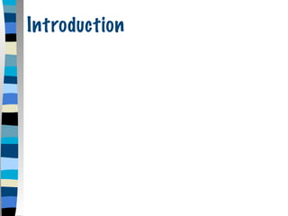 Introduction
 
