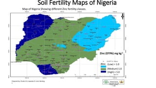Soil Fertility Maps of Nigeria
National Special
Programme for Food
Security (NSPFS)
© 2005
Map of Nigeria Showing different Zinc fertility classes.
Zinc (DTPA) mg kg-1
(Low) < 1.0
(Medium) 1.0
– 5.0(High) > 5.0
Prepared by: Chude V O, Jayeoba O J and Berding
F
 