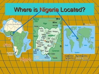 Where is  Nigeria  Located? 