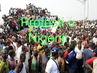 Protesti u
Nigeriji

 