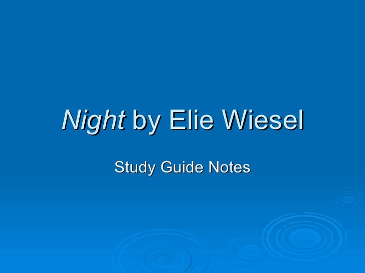 in the memoir night by elie weisel essay in the memoir night by elie weisel essay
