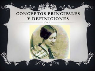 CONCEPTOS PRINCIPALES
Y DEFINICIONES

 