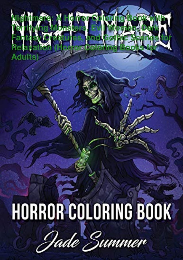 Download Download Pdf Nightmare A Horror Coloring Book With Terrifying Mons