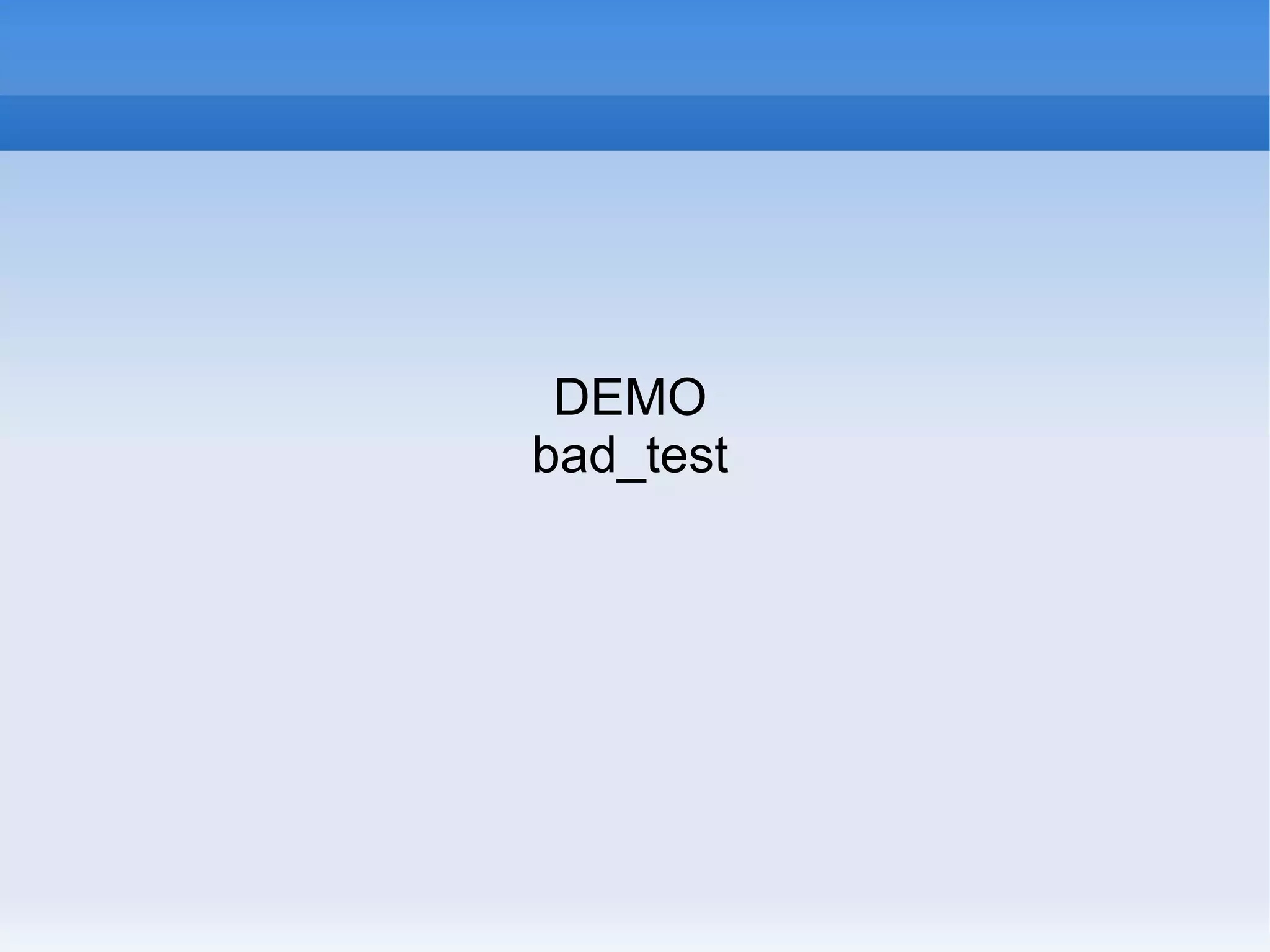 DEMO 
bad_test 
 