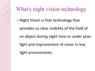 Night vision technology | PPTX