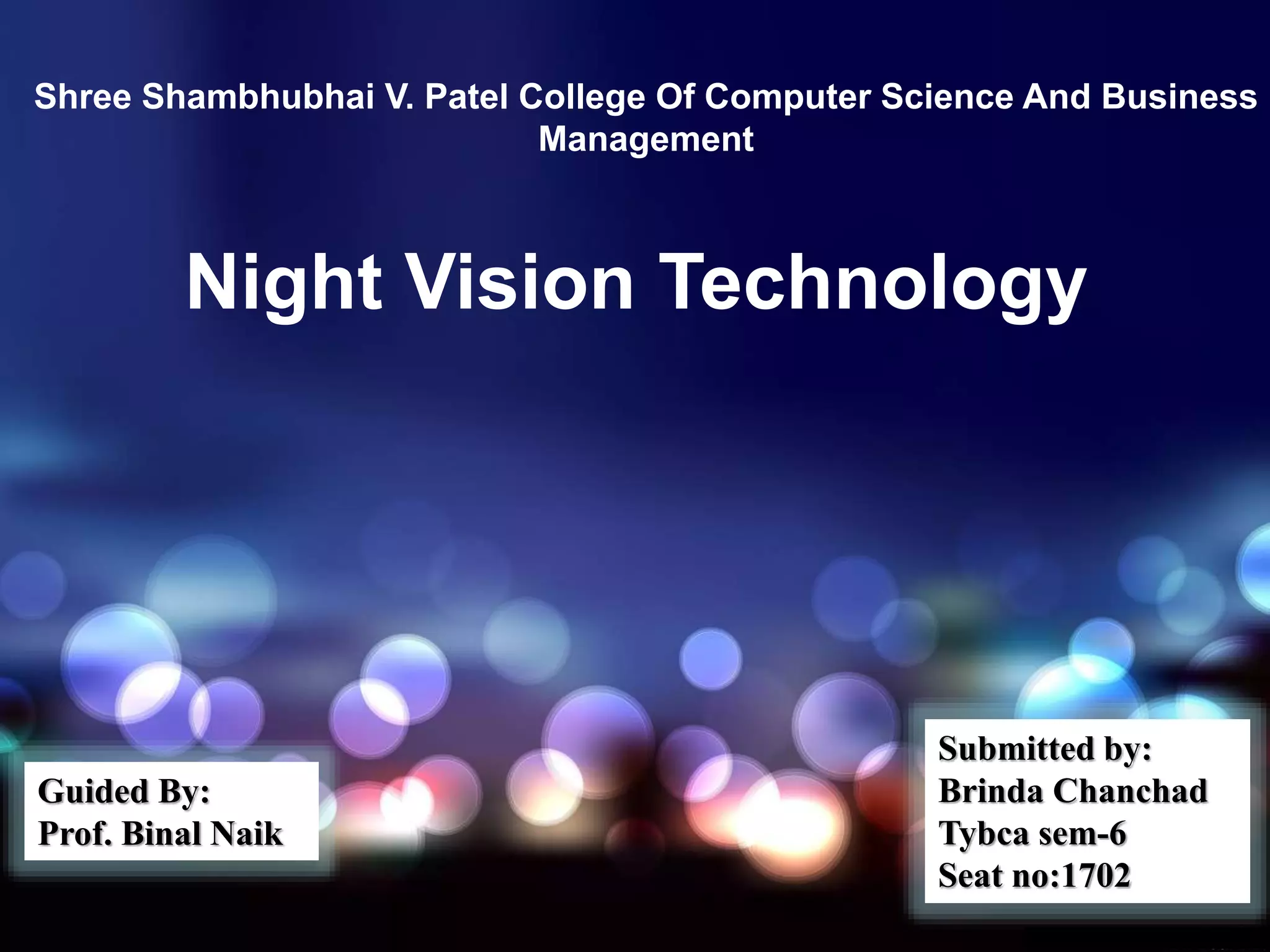 Night vision technology presentation | PPTX
