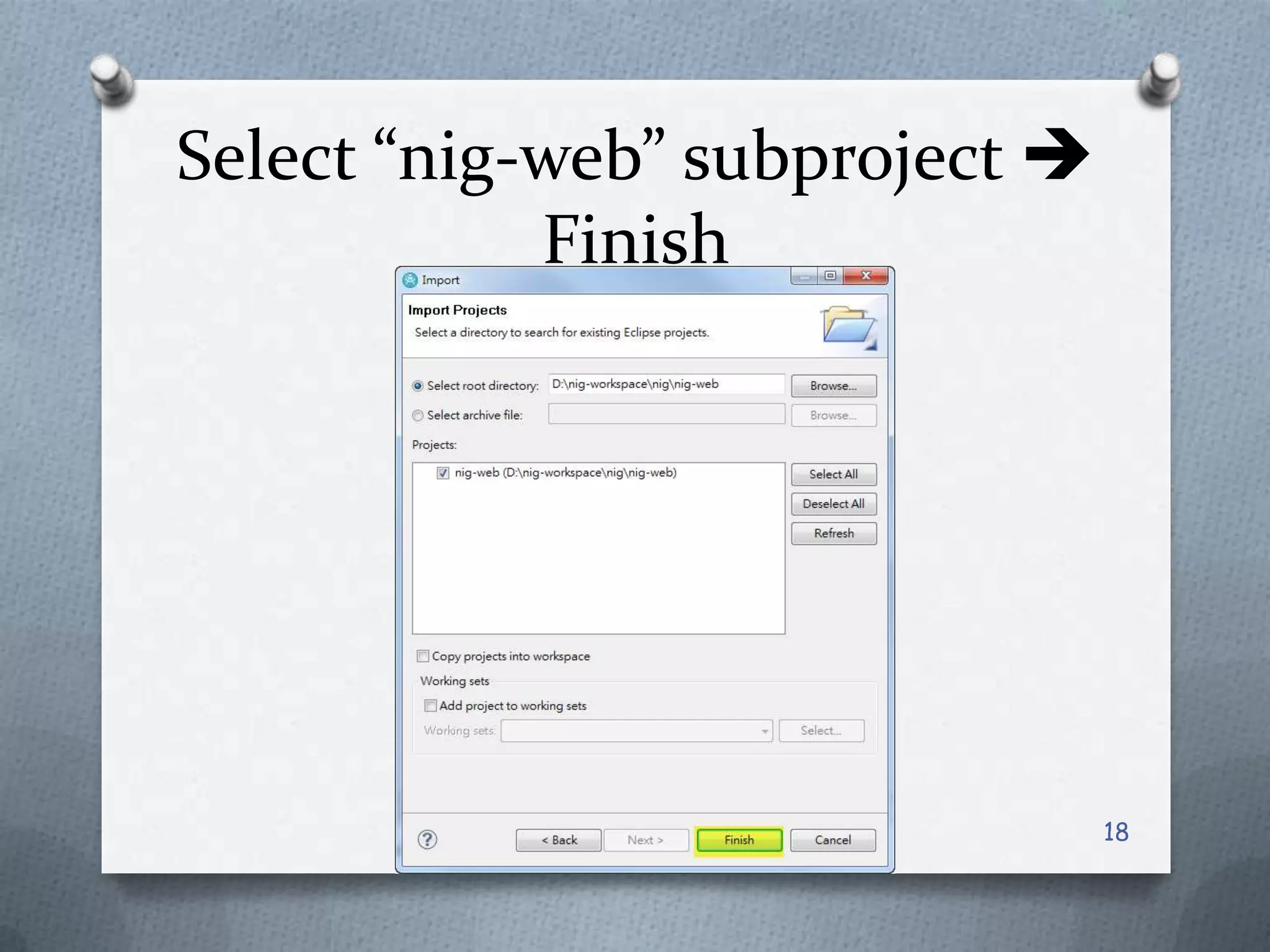 Select “nig-web” subproject Finish18