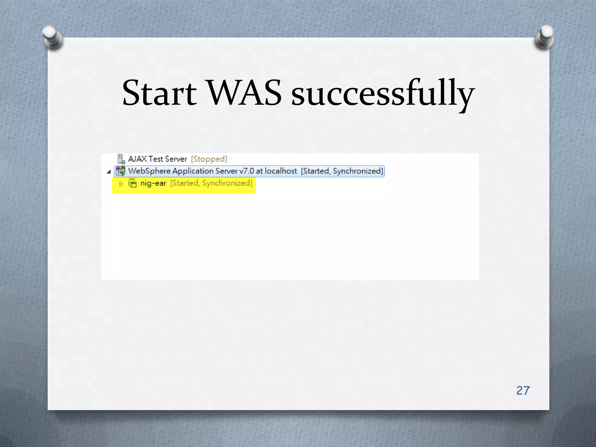 Start WAS successfully27