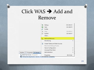 Click WAS  Add and Remove24