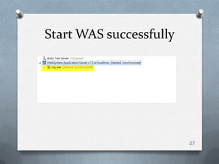 Start WAS successfully27