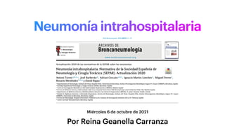 Neumonía intrahospitalaria
Miércoles 6 de octubre de 2021
Por Reina Geanella Carranza
 