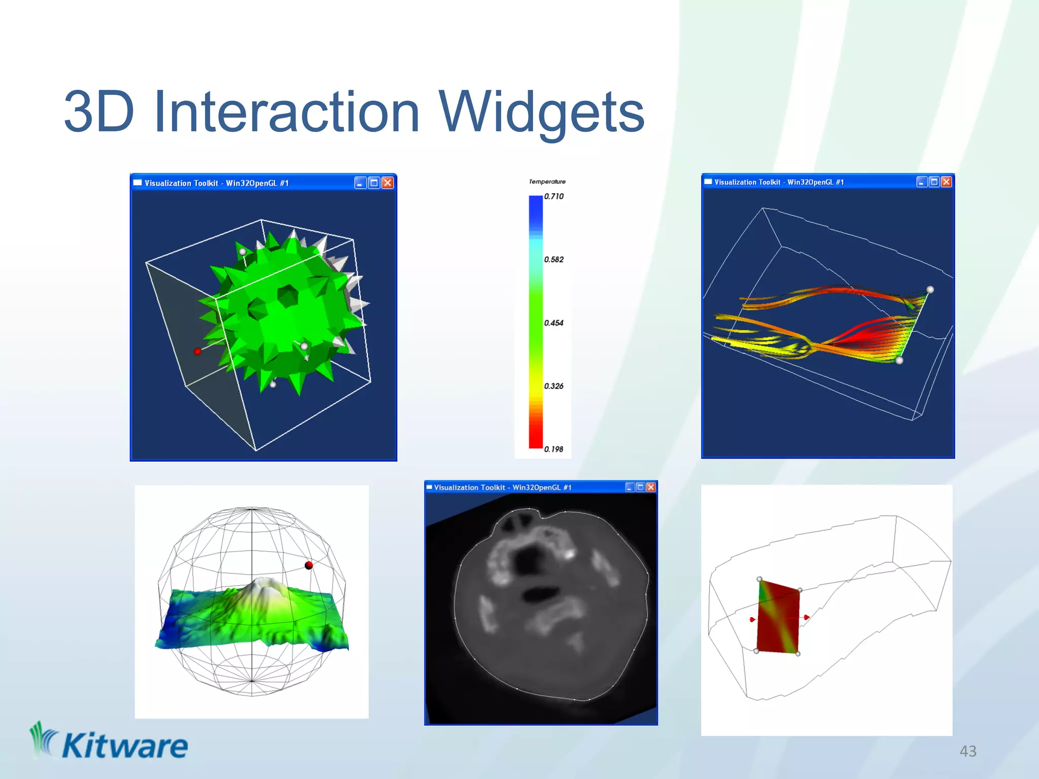 3D Interaction Widgets




                         43	
  
 