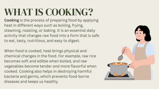 COOKING - Necessity of Life (General Science about COOKING as food is ...