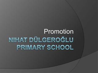 Promotion
 