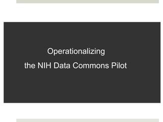  Establishing a new NIH Marketplace
 access to a sustainable cloud infrastructure for data science at NIH
 Over the nex...