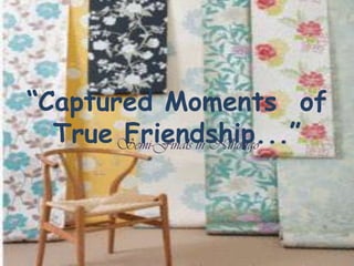 “Captured Moments  of  True Friendship...” Semi-Finals in Nihongo 