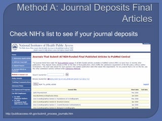 Check NIH’s list to see if your journal deposits




http://publicaccess.nih.gov/submit_process_journals.htm
 