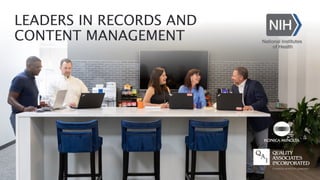 LEADERS IN RECORDS AND
CONTENT MANAGEMENT
 