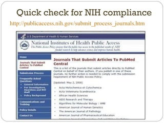 http://publicaccess.nih.gov/submit_process_journals.htm Quick check for NIH compliance 
