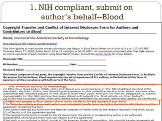 1. NIH compliant, submit on  author’s behalf--Blood 
