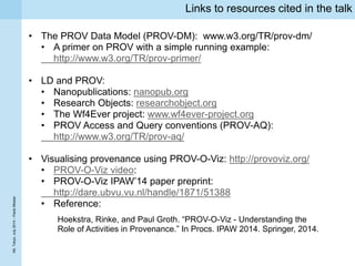 The W3C PROV standard: data model for the provenance of information ...
