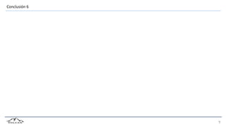 Conclusión 6
 