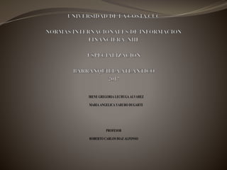 PROFESOR
ROBERTO CARLOS DIAZ ALFONSO
IRENE GREGORIA LECHUGA ALVAREZ
MARIA ANGELICA YARURO DUGARTE
 