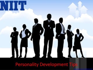 Personality Development Tips
http://www.niit.com/india/training
 