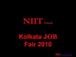 NIITPresents Kolkata JOB Fair 2010 