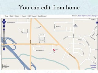 You can edit from home 
