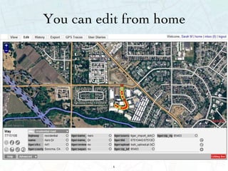 You can edit from home 