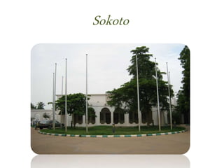 Sokoto
 