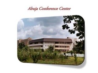 Abuja Conference Center
 