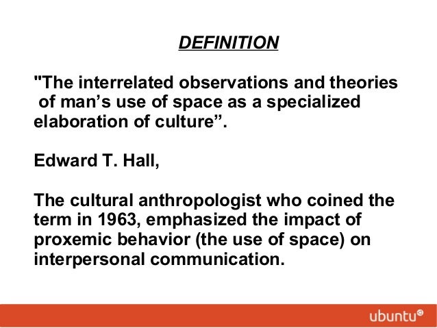 analysing the influence of proxemics by edward t hall 2016-06-07 proxemics is the study of the interpretation, manipulation, and dynamics of human spatial behavior in co-present social encounters (hall 1966) proxemic behavior is governed by sociocultural norms, which, in effect, determine. analysing the influence of proxemics by edward t hall 2016-06-07 proxemics is the study of the interpretation, manipulation, and dynamics of human spatial behavior in co-present social encounters (hall 1966) proxemic behavior is governed by sociocultural norms, which, in effect, determine.