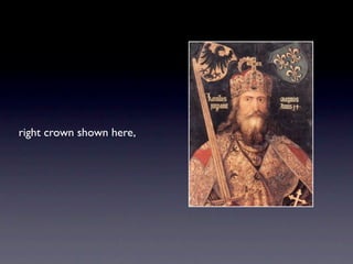 right crown shown here,
 