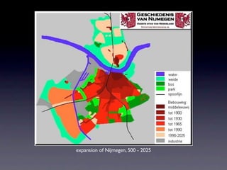 expansion of Nijmegen, 500 - 2025
 
