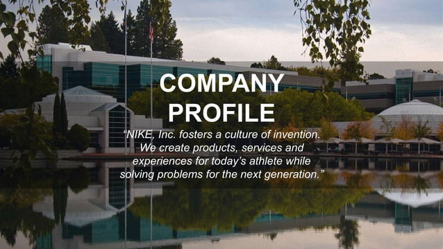 COMPANY “NIKE, Inc. fosters