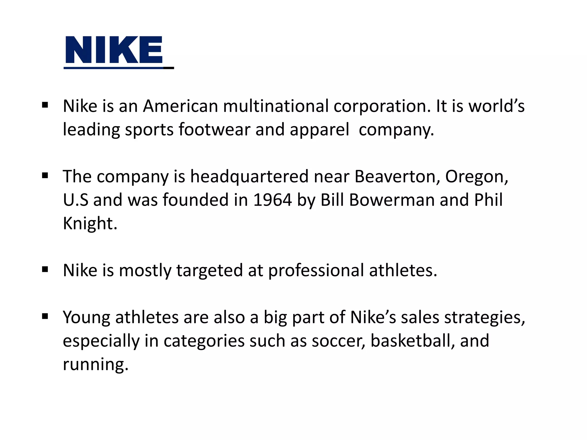 nike is an american company