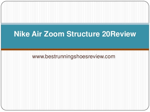 nike zoom structure 20 review