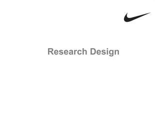 Research Design
 