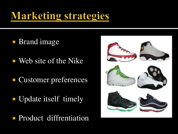 nike shoes marketing strategy