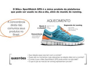 Bootcamp 2011 Brief 3 - Nike+ Sportwatch GPS