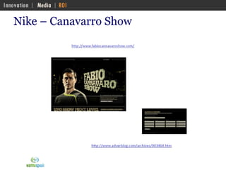 Nike – Canavarro Show 