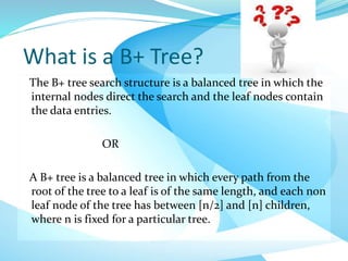 Nikhat b+ trees ppt | PPTX